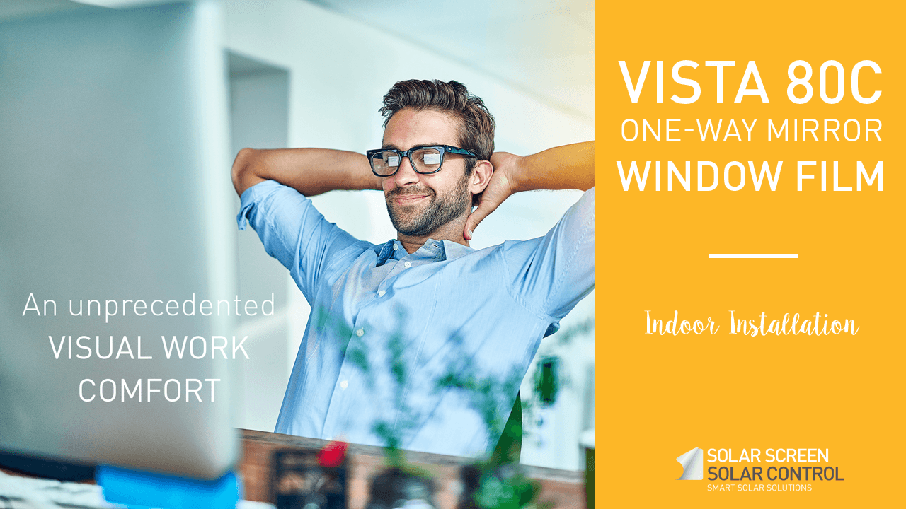 Vista 80C : Le film miroir sans tain qui offre le bon compromis